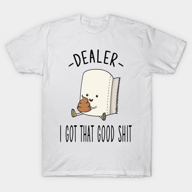 Toilet Paper Dealer T-Shirt by pa2rok